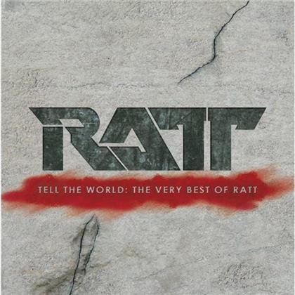 Ratt - Tell The World - Very Best Of