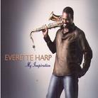 Everette Harp - My Inspiration