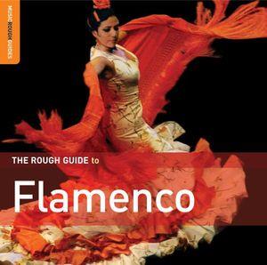 Rough Guide To - Flamenco - Version 2007