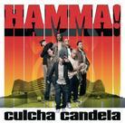 Culcha Candela - Hamma - 2 Track