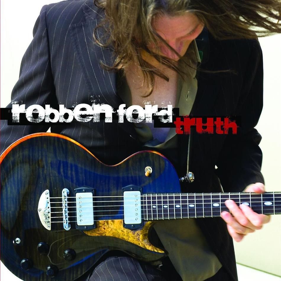 Robben Ford - Truth