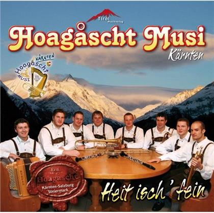 Hoagaschtmusi - Heit Isch Fein