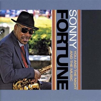 Sonny Fortune - You & The Night & The Music