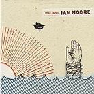 Ian Moore - To Be Loved