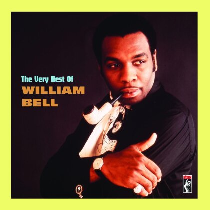 William Bell - Very Best Of