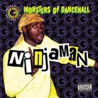Ninjaman - Monsters Of Dancehall - Best Of