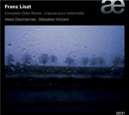 Descharmes Alexis/Vichard Sebastien & Franz Liszt (1811-1886) - L'oeuvre Pour Violoncelle