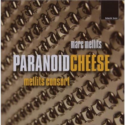Mellit Consort & Marc Mellits - Paranoidcheese