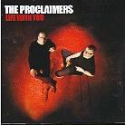 The Proclaimers - Life With You