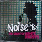 Noisettes - Count Of Monte Cristo