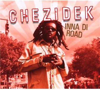 Chezidek - Inna Di Road