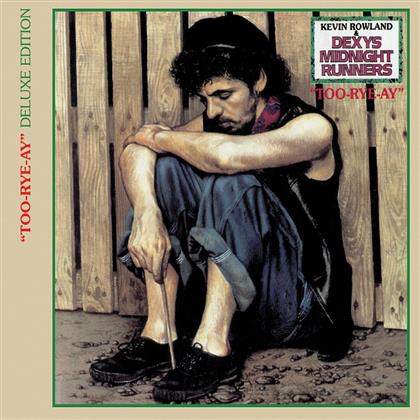 Dexy's Midnight Runners - Too Rye Ay (Deluxe Edition, 2 CDs)