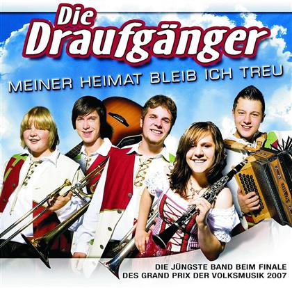 Draufgänger - Meiner Heimat Bleib Ich Treu