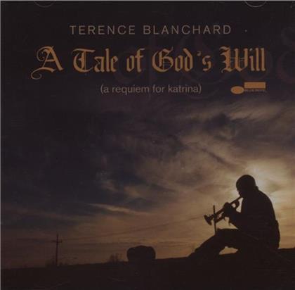 Terence Blanchard - A Tale Of Gods Will