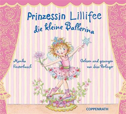 Prinzessin Lillifee & Monika Finsterbusch - Die Kleine Ballerina