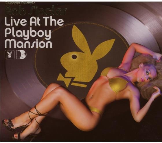 Bob Sinclar - Live At The Playboy Mansion (2 CDs)