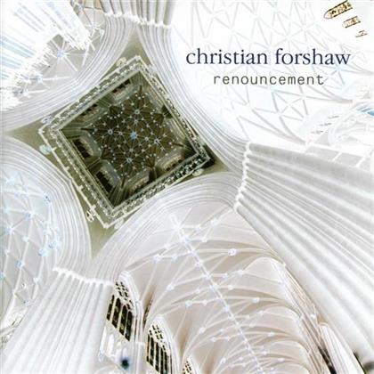 Christian Forshaw - Renouncement