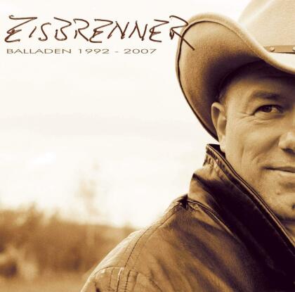 Eisbrenner - Balladen 1992-2007