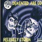 Demented Are Go - Hellbilly Storm (Édition Limitée)