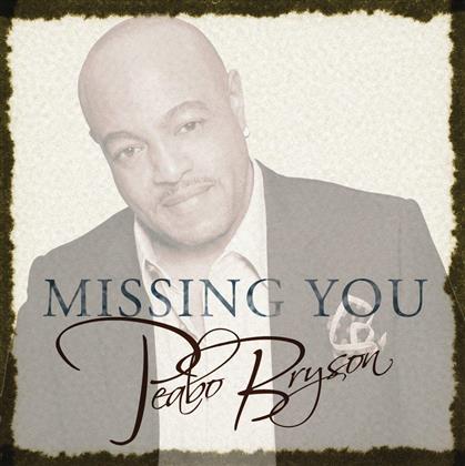 Peabo Bryson - Missing You