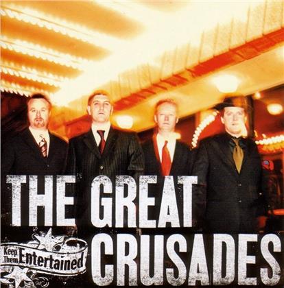 The Great Crusades - Keep Them Entertained