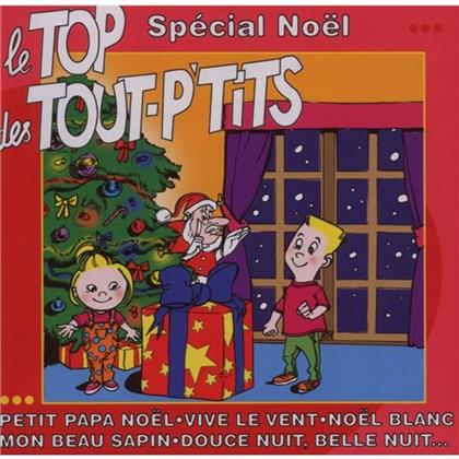 Le Top Des Tout P'tits - Special Noel