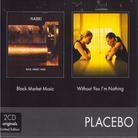 Placebo - Without You/Black Market (2 CDs)