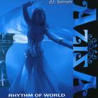 Aziza - Rhythm Of World