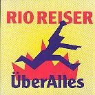 Rio Reiser - Über Alles