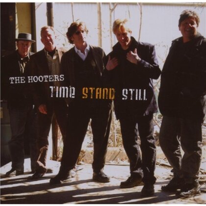 The Hooters - Time Stand Still