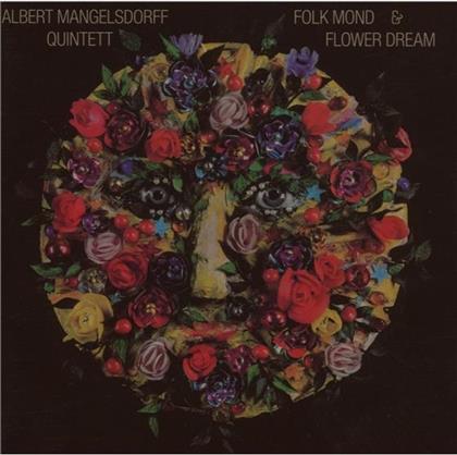 Albert Mangelsdorff - Folk Mond & Flower Dream