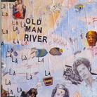 Old Man River - La