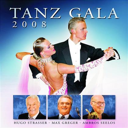 Greger Max/Hugo Strasser/Ambros Seelos - Tanz Gala 2008