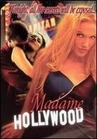 Madame Hollywood (2002)