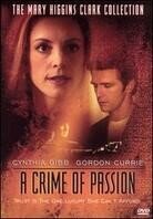 Mary Higgins Clark - A crime of passion (2003)