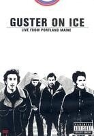 Guster - Guster on ice: Live from Portland, Maine