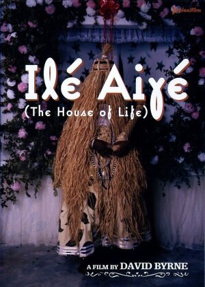 Ilé Aiyé - The house of life