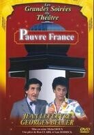 Pauvre France - Au théâtre