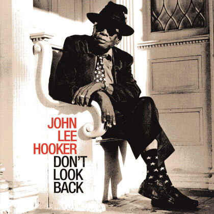 John Lee Hooker - Don't Look Back (New Version, Remastered)