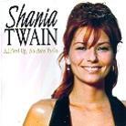 Shania Twain - All Fired Up No Place To Go