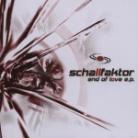Schallfaktor - End Of Love