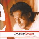 Crossing Borders - Various - Compiled & Mixed By Emok (2 CDs)