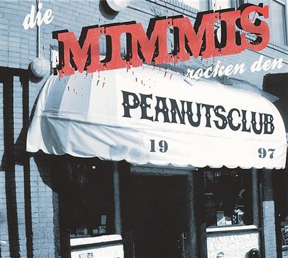 Die Mimmis - Die Mimmi's Rocken Den Peanutsclub
