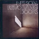 Nelson - Revolving Doors