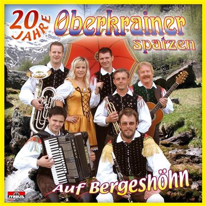 Oberkrainer Spatzen - Auf Bergeshoehn