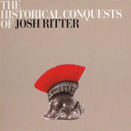 Josh Ritter - Historical Conquests Of (2 CDs)