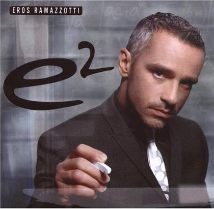 Eros Ramazzotti - E2 - Standard International (2 CDs)