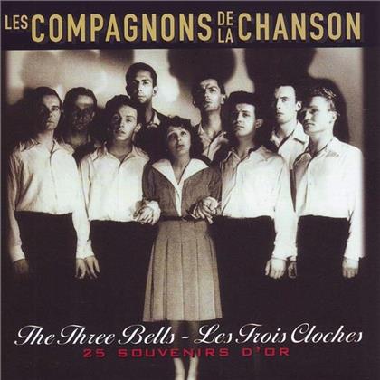 Les Compagnons De La Chanson - Trois Cloches - 25 Souvenirs