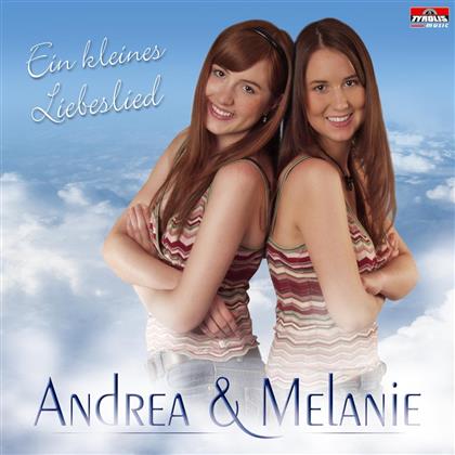 Andrea & Melanie - Ein Kleines Liebeslied