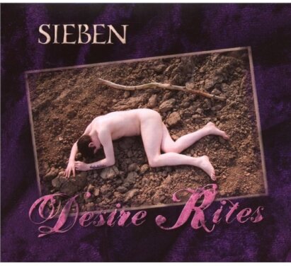 Sieben - Desire Rites